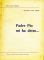 33 1969 Padre Pio mi ha detto